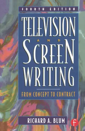 Blum |  Television and Screen Writing | Buch |  Sack Fachmedien