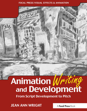 Wright |  Animation Writing and Development | Buch |  Sack Fachmedien
