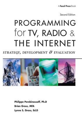 Gross / Perebinossoff |  Programming for TV, Radio and the Internet | Buch |  Sack Fachmedien