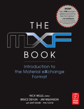 Wells / Morgan / Wilkinson |  The MXF Book | Buch |  Sack Fachmedien