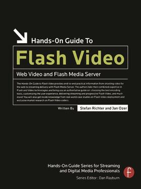 Richter / Ozer |  Hands-On Guide to Flash Video | Buch |  Sack Fachmedien