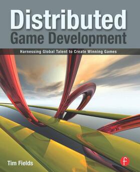 Fields |  Distributed Game Development | Buch |  Sack Fachmedien