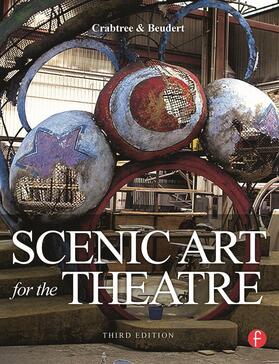 Crabtree / Beudert |  Scenic Art for the Theatre | Buch |  Sack Fachmedien