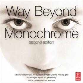 Woodhouse / Lambrecht |  Way Beyond Monochrome 2e | Buch |  Sack Fachmedien