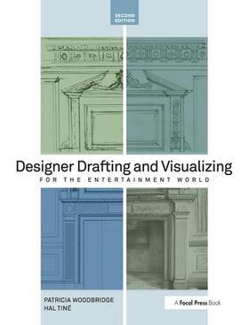 Tine / Woodbridge |  Designer Drafting and Visualizing for the Entertainment World | Buch |  Sack Fachmedien