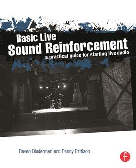 Biederman / Pattison |  Basic Live Sound Reinforcement | Buch |  Sack Fachmedien