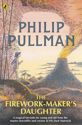 Pullman |  The Firework-Maker's Daughter | Buch |  Sack Fachmedien