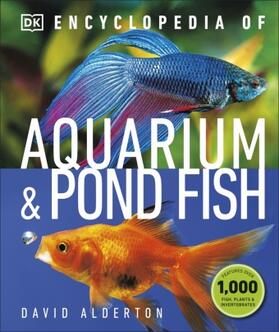 Alderton |  Encyclopedia of Aquarium and Pond Fish | Buch |  Sack Fachmedien