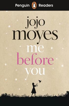 Moyes |  Penguin Readers Level 4: Me Before You (ELT Graded Reader) | Buch |  Sack Fachmedien