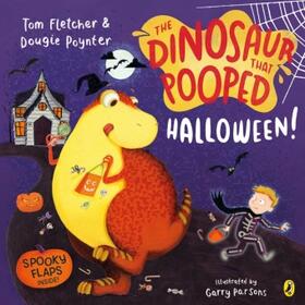 Fletcher / Poynter |  The Dinosaur that Pooped Halloween! | Buch |  Sack Fachmedien