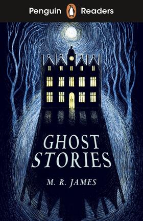 James |  Penguin Readers Level 3: Ghost Stories (ELT Graded Reader) | Buch |  Sack Fachmedien