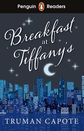 Capote |  Penguin Readers Level 4: Breakfast at Tiffany's (ELT Graded Reader) | Buch |  Sack Fachmedien