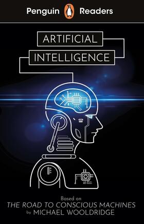 Wooldridge |  Penguin Readers Level 7: Artificial Intelligence (ELT Graded Reader) | Buch |  Sack Fachmedien