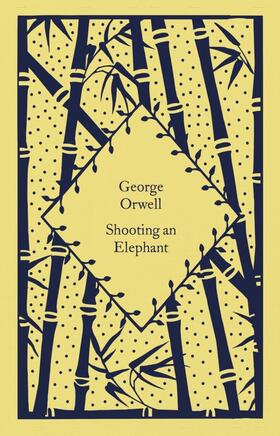 Orwell |  Shooting an Elephant | Buch |  Sack Fachmedien