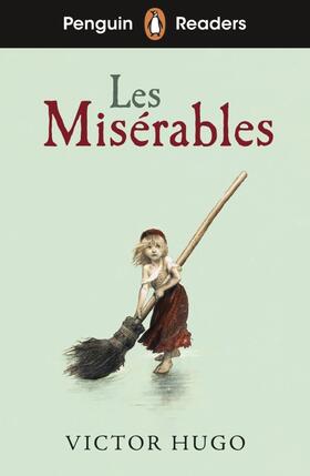 Hugo |  Penguin Readers Level 4: Les Misérables (ELT Graded Reader) | Buch |  Sack Fachmedien