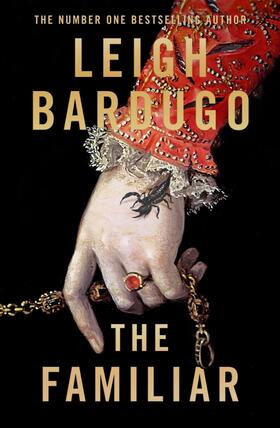 Bardugo |  The Familiar | Buch |  Sack Fachmedien