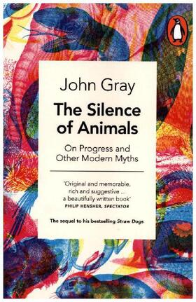 Gray |  The Silence of Animals | Buch |  Sack Fachmedien