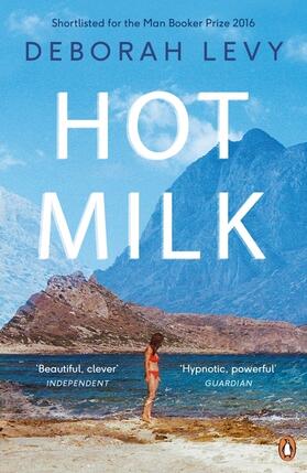 Levy |  Hot Milk | Buch |  Sack Fachmedien