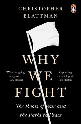 Blattman |  Why We Fight | Buch |  Sack Fachmedien