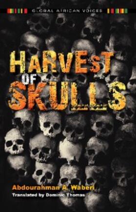 Waberi |  Harvest of Skulls | eBook | Sack Fachmedien
