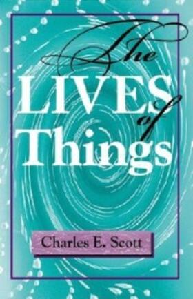 Scott |  The Lives of Things | eBook | Sack Fachmedien