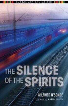 N'Sondé |  The Silence of the Spirits | eBook | Sack Fachmedien
