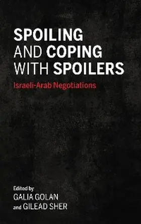 Golan / Sher |  Spoiling and Coping with Spoilers | eBook | Sack Fachmedien