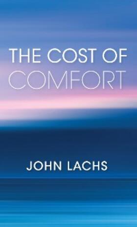 Lachs |  The Cost of Comfort | eBook | Sack Fachmedien