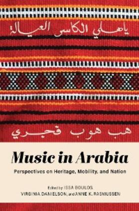Boulos / Danielson / Rasmussen |  Music in Arabia | eBook | Sack Fachmedien