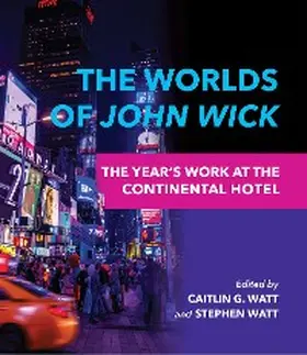 Watt |  The Worlds of John Wick | eBook | Sack Fachmedien