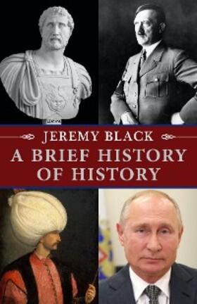 Black |  A Brief History of History | eBook | Sack Fachmedien