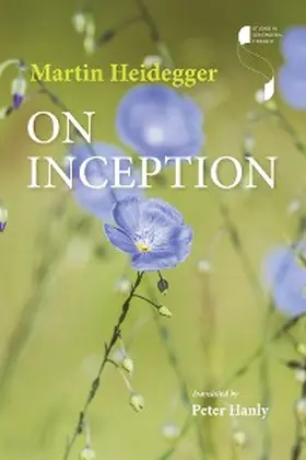 Heidegger |  On Inception | eBook | Sack Fachmedien