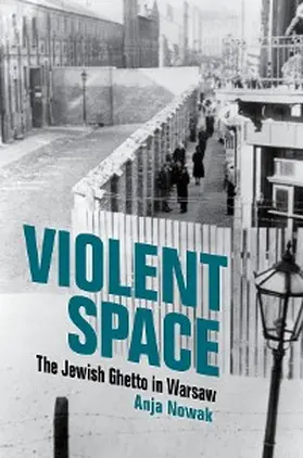Nowak |  Violent Space | eBook | Sack Fachmedien