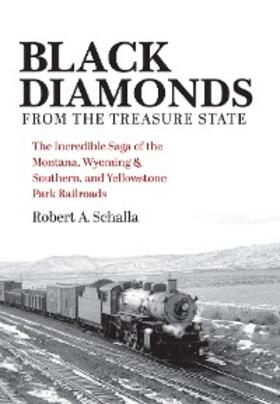 Schalla |  Black Diamonds from the Treasure State | eBook | Sack Fachmedien