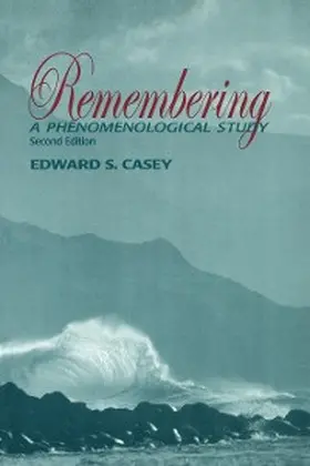 Casey | Remembering, Second Edition | E-Book | sack.de