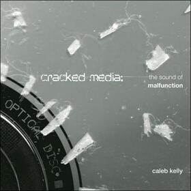 Kelly |  Cracked Media | Buch |  Sack Fachmedien
