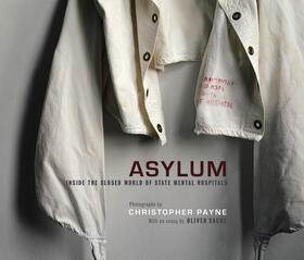 Payne |  Asylum: Inside the Closed World of State Mental Hospitals | Buch |  Sack Fachmedien