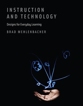 Mehlenbacher |  Instruction and Technology | Buch |  Sack Fachmedien