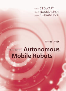 Scaramuzza / Siegwart / Nourbakhsh |  Introduction to Autonomous Mobile Robots | Buch |  Sack Fachmedien