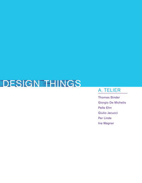 Michelis / Jacucci / Wagner |  Design Things | Buch |  Sack Fachmedien