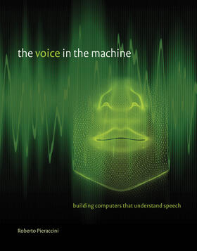 Pieraccini |  Voice in the Machine | Buch |  Sack Fachmedien