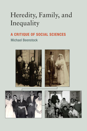 Beenstock |  Heredity, Family, and Inequality: A Critique of Social Sciences | Buch |  Sack Fachmedien