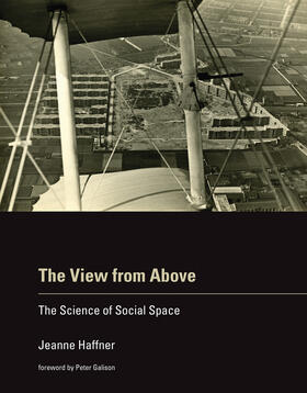 Haffner |  The View from Above: The Science of Social Space | Buch |  Sack Fachmedien