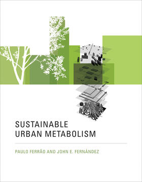 Ferrao / Ferrão / Fernandez |  Sustainable Urban Metabolism | Buch |  Sack Fachmedien