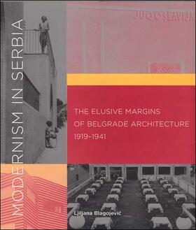 Blagojevic |  Modernism in Serbia | Buch |  Sack Fachmedien