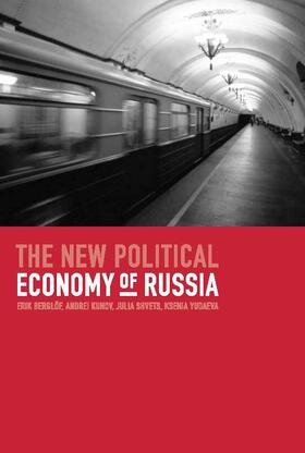 Berglöf / Kunov / Shvets |  The New Political Economy of Russia | Buch |  Sack Fachmedien
