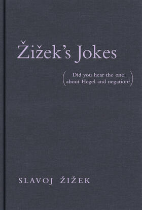 Zizek / Žižek / Mortensen |  Zizek's Jokes | Buch |  Sack Fachmedien