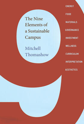 Thomashow |  Nine Elements of a Sustainable Campus | Buch |  Sack Fachmedien