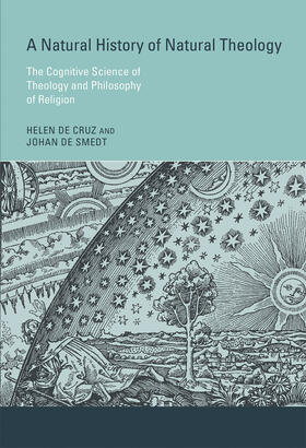 Cruz / Smedt |  A Natural History of Natural Theology: The Cognitive Science of Theology and Philosophy of Religion | Buch |  Sack Fachmedien