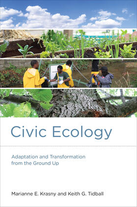 Krasny / Tidball |  Civic Ecology: Adaptation and Transformation from the Ground Up | Buch |  Sack Fachmedien